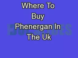 Where To Buy Phenergan In The Uk