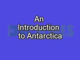 An Introduction to Antarctica