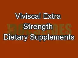 Viviscal Extra Strength Dietary Supplements