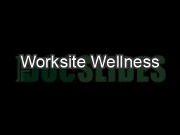 Worksite Wellness