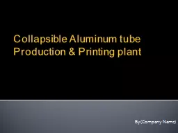 Collapsible Aluminum tube