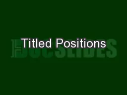 Titled Positions