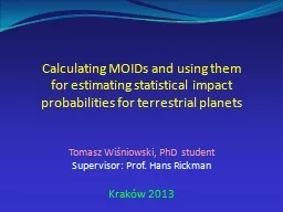 Calculating MOIDs and using them