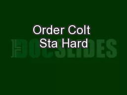 Order Colt Sta Hard