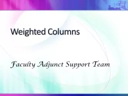 Weighted Columns