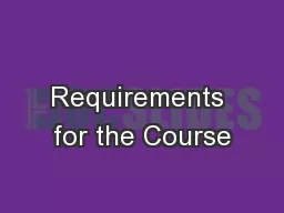 Requirements for the Course