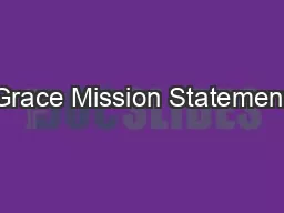 Grace Mission Statement