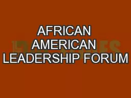 AFRICAN AMERICAN LEADERSHIP FORUM