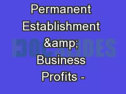 Permanent Establishment & Business Profits -
