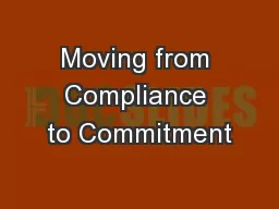 Moving from Compliance to Commitment