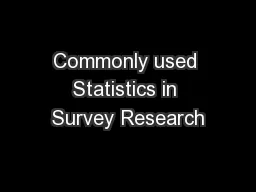Commonly used Statistics in Survey Research