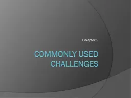 Commonly used challenges