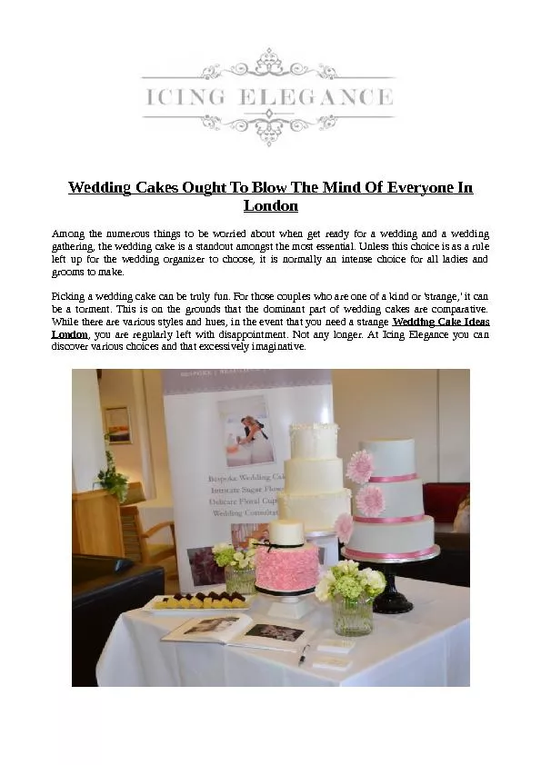 PDF-Wedding Cakes Ought To Blow The Mind Of Everyone In London