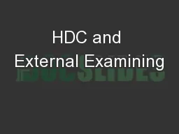 HDC and External Examining