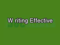 W riting Effective