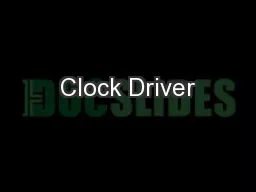 Clock Driver