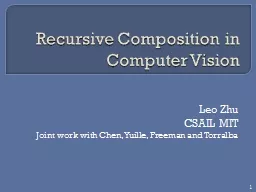 Recursive Composition in Computer Vision