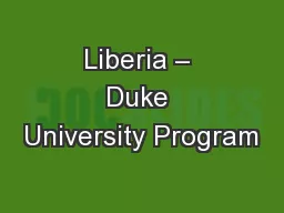 Liberia – Duke University Program