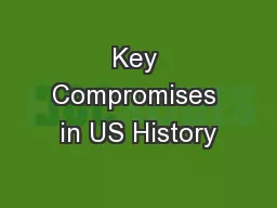 Key Compromises in US History