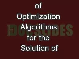Development of Optimization Algorithms for the Solution of