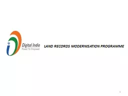 LAND RECORDS MODERNISATION PROGRAMME