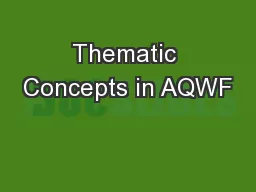 Thematic Concepts in AQWF