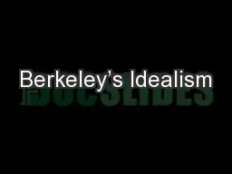 Berkeley’s Idealism