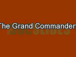 The Grand Commandery