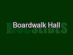 Boardwalk Hall
