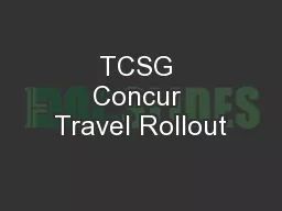 TCSG Concur Travel Rollout