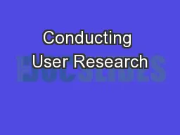 Conducting User Research