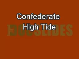 Confederate High Tide