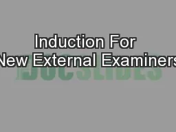 Induction For New External Examiners