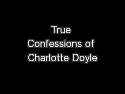 True Confessions of Charlotte Doyle