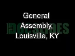 General Assembly, Louisville, KY