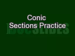 Conic Sections Practice