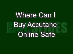 Where Can I Buy Accutane Online Safe