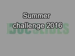 Summer challenge 2016
