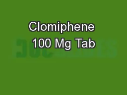 Clomiphene 100 Mg Tab