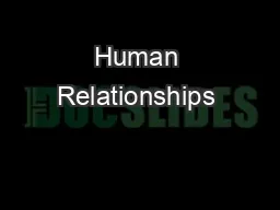 Human Relationships & Social Power