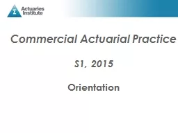 Commercial Actuarial Practice