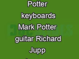 The Seldom Seen Kid Guy Garvey  singerlyricist Pete Turner  bass Craig Potter  keyboards Mark Potter  guitar Richard Jupp  drummer Elbow return with their new album The Seldom Seen Kid 