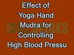 Effect of Yoga Hand Mudra for Controlling High Blood Pressu