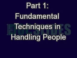 Part 1: Fundamental Techniques in Handling People