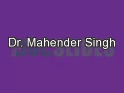 Dr. Mahender Singh