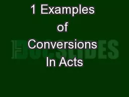1 Examples of Conversions In Acts