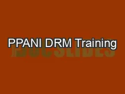 PPANI DRM Training