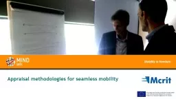 Appraisal methodologies for seamless mobility