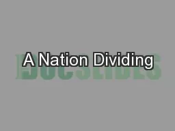 A Nation Dividing