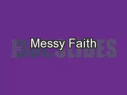 Messy Faith